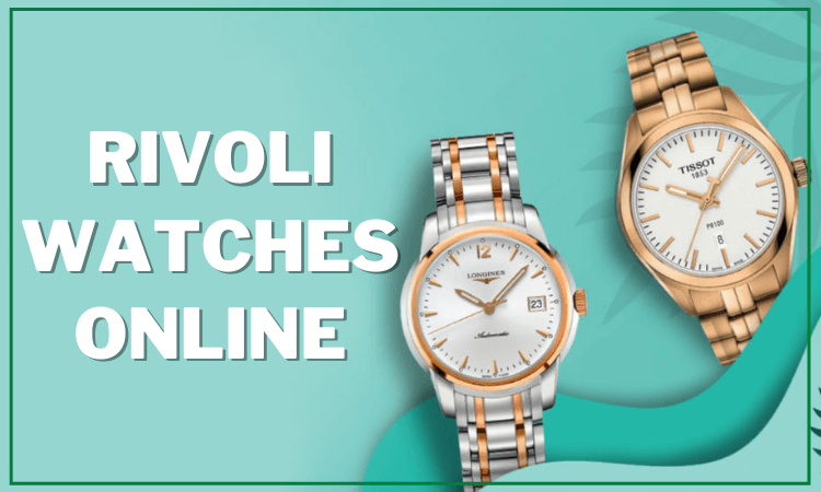 Rivoli-Watches-Online