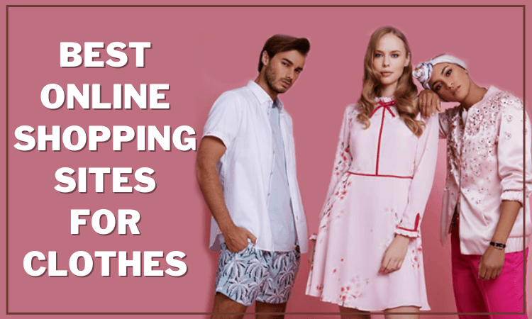 best_online_shopping_sites_for_clothes